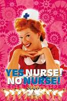 Poster of Yes Nurse! No Nurse!