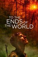 Poster of To the Ends of the World