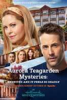Poster of Aurora Teagarden Mysteries: Reunited and It Feels So Deadly