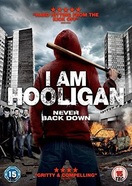 Poster of I Am Hooligan