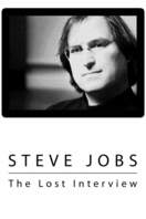 Poster of Steve Jobs: The Lost Interview