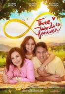 Poster of Three Words to Forever
