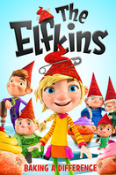 Poster of The Elfkins: Baking a Difference
