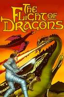 Poster of The Flight of Dragons