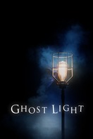 Poster of Ghost Light