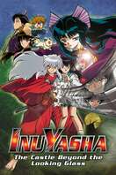 Poster of Inuyasha the Movie 2: The Castle Beyond the Looking Glass