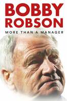 Poster of Bobby Robson: More Than a Manager