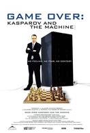Poster of Game Over: Kasparov and the Machine