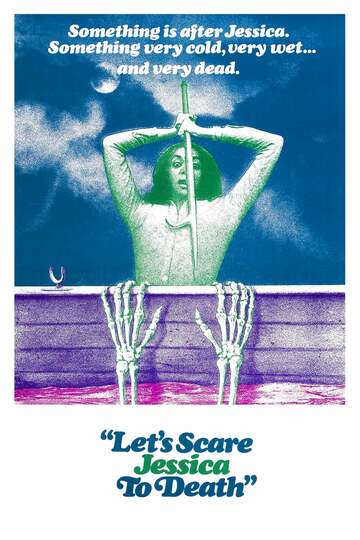 Poster of Let's Scare Jessica to Death