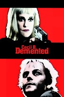 Poster of Cecil B. Demented