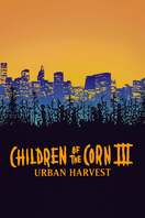 Poster of Children of the Corn III: Urban Harvest