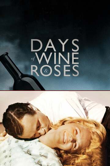 Poster of Days of Wine and Roses