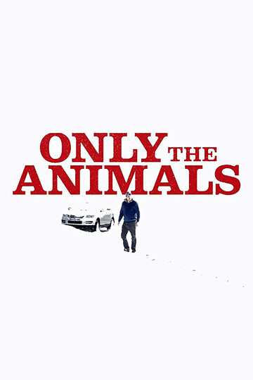 Poster of Only the Animals