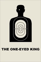 Poster of The One-Eyed King