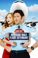 Poster of Larry Gaye: Renegade Male Flight Attendant