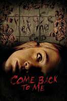 Poster of Come Back to Me