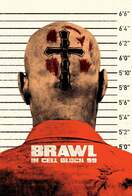 Poster of Brawl in Cell Block 99