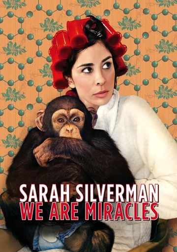 Poster of Sarah Silverman: We Are Miracles