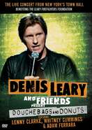 Poster of Denis Leary and Friends Present: Douchebags and Donuts