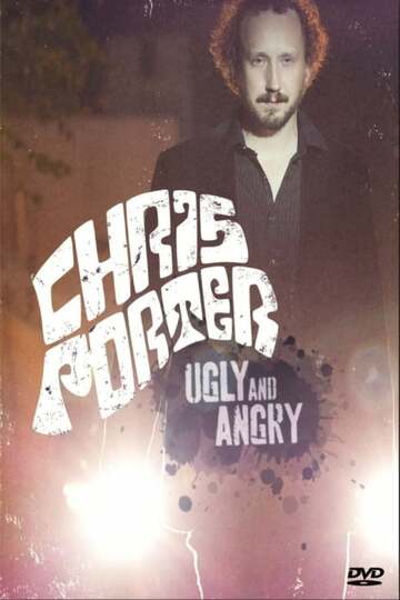 Poster of Chris Porter: Ugly and Angry