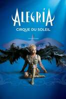 Poster of Cirque du Soleil: Alegria