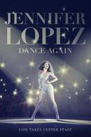 Poster of Jennifer Lopez: Dance Again
