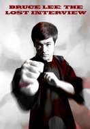 Poster of Bruce Lee: The Lost Interview