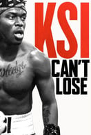 Poster of KSI: Can't Lose