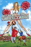 Poster of Attack of the 50 Foot Cheerleader