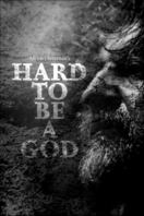 Poster of Hard to Be a God