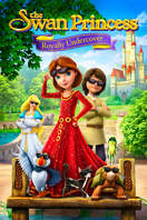 Poster of The Swan Princess: Royally Undercover