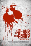 Poster of In the Land of Blood and Honey
