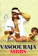 Poster of Vasool Raja MBBS