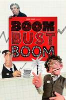 Poster of Boom Bust Boom
