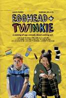 Poster of Egghead & Twinkie
