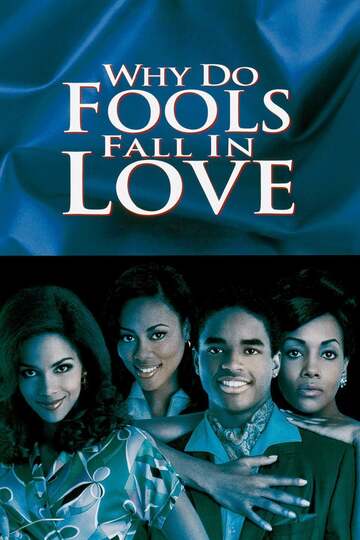 Poster of Why Do Fools Fall In Love