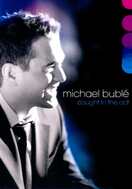 Poster of Michael Bublé: Caught In The Act