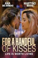 Poster of For a Handful of Kisses
