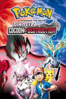 Poster of Pokémon the Movie: Diancie and the Cocoon of Destruction