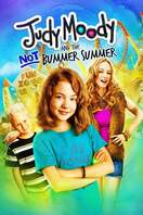Poster of Judy Moody and the Not Bummer Summer