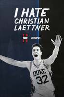 Poster of I Hate Christian Laettner