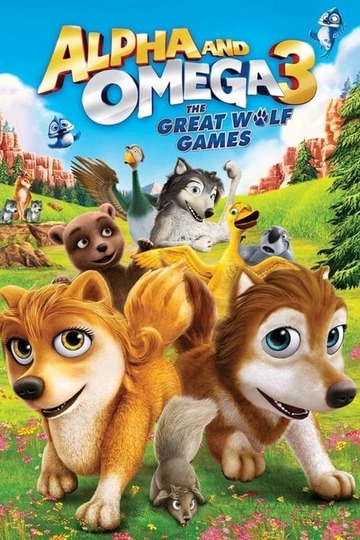 Poster of Alpha and Omega 3: The Great Wolf Games