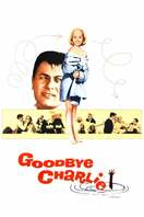 Poster of Goodbye Charlie