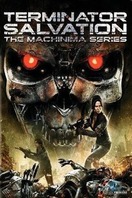 Poster of Terminator Salvation: The Machinima Series