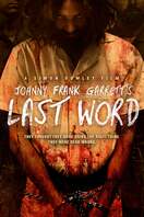 Poster of Johnny Frank Garrett's Last Word