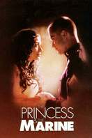 Poster of The Princess & the Marine