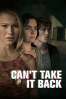Poster of Can't Take It Back