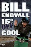 Poster of Bill Engvall: 15º Off Cool