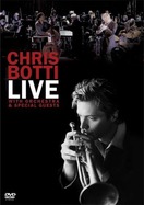 Poster of Chris Botti Live: With Orchestra and Special Guests
