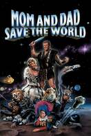 Poster of Mom and Dad Save the World